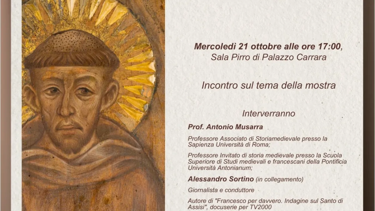 Incontro sul tema della mostra "Io, frate Francesco" - Locandina 