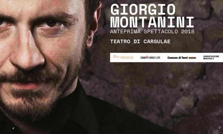 Spettacolo rinviato al teatro comunale di Cesi in data venerdì 25 agosto - Giorgio Montanini: Anteprima Show 2018 Carsulae